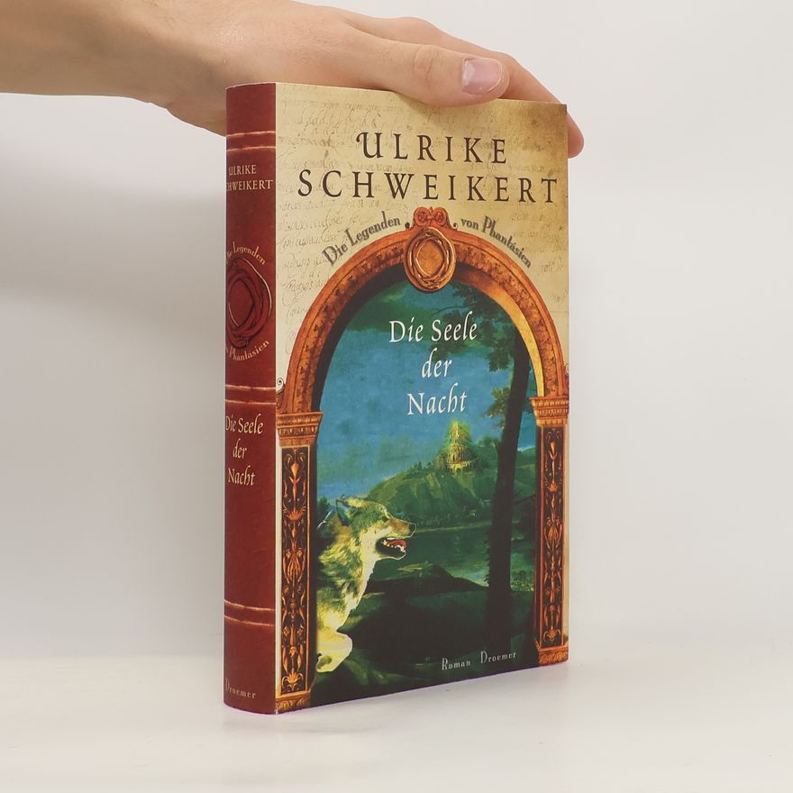 Ulrike Schweikert Die Seele der Nacht