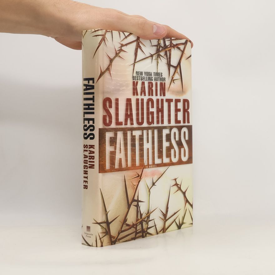 Karin Slaughter Faithless