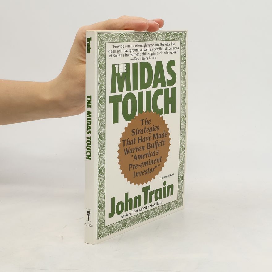 John Train The Midas Touch