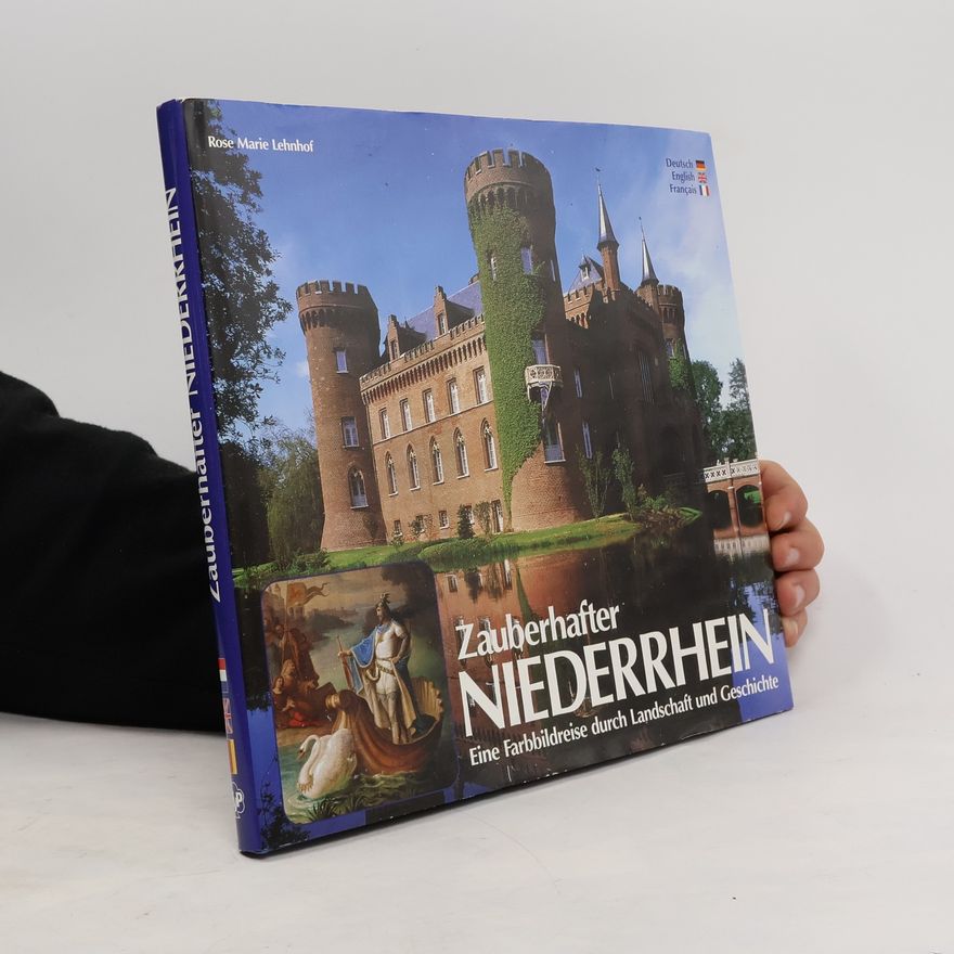 Rose Marie Lehnhof Zauberhafter Niederrhein