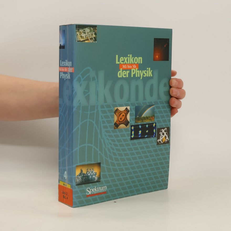 Christine Weber-Hug Lexikon der Physik - 6: Lexikon der Physik