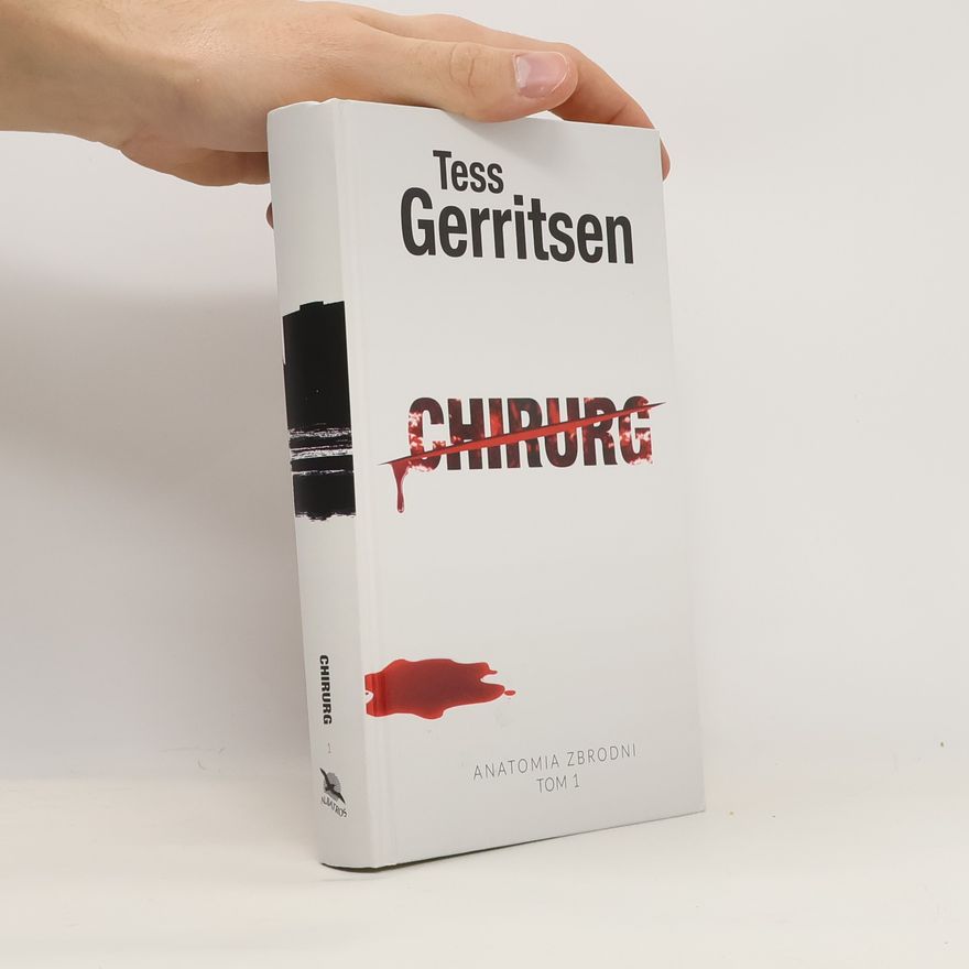 Tess Gerritsen Chirurg