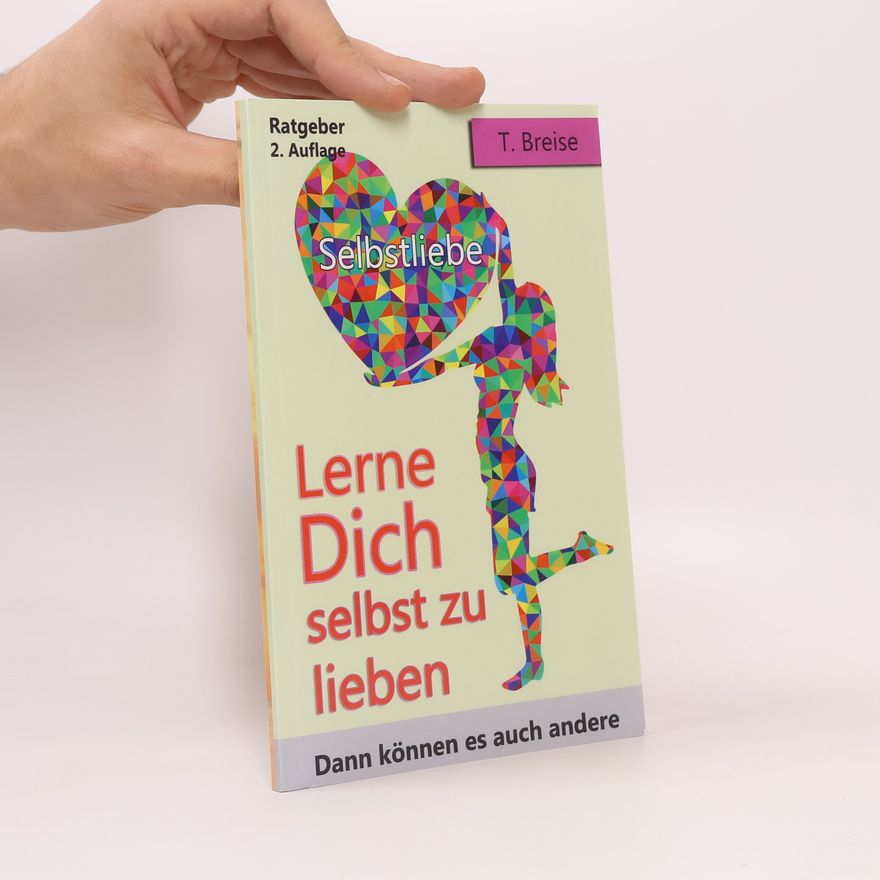 T. Breise Selbstliebe