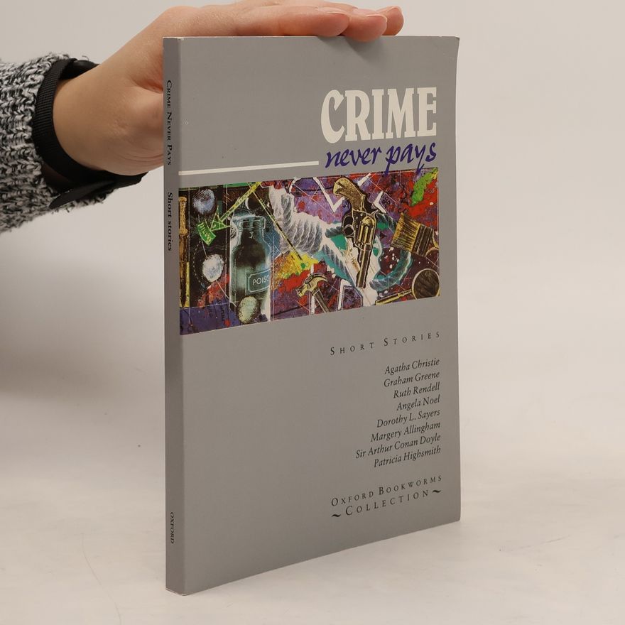 Kolektiv autorů Crime Never Pays