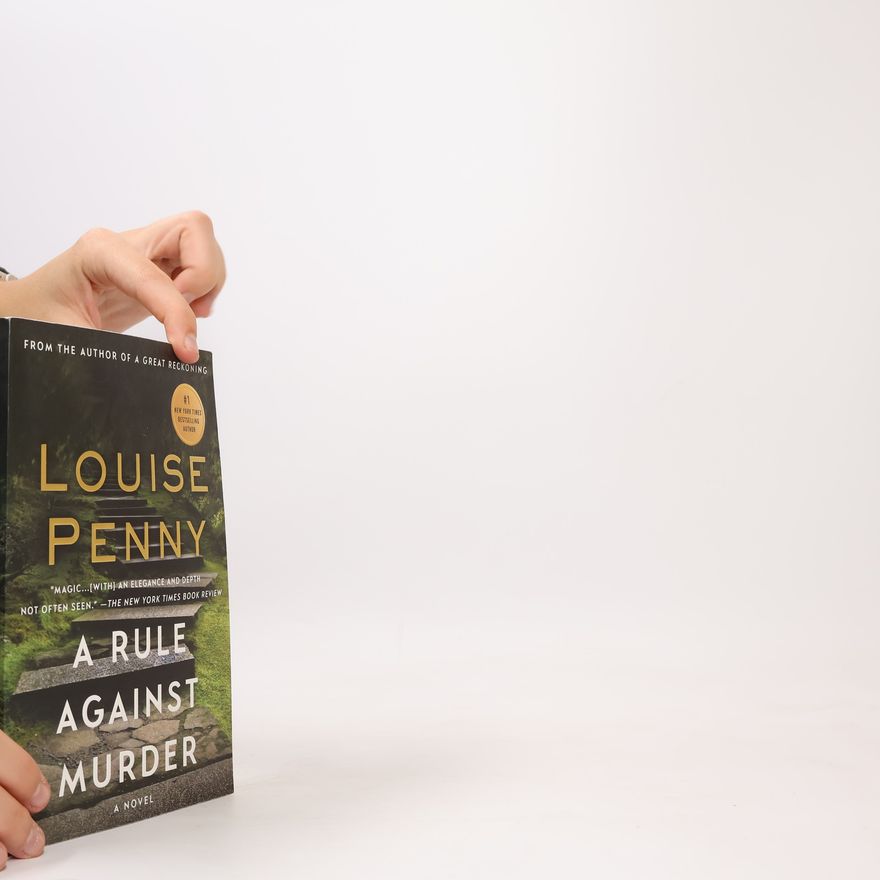 Louise Penny A Rule Against Murder