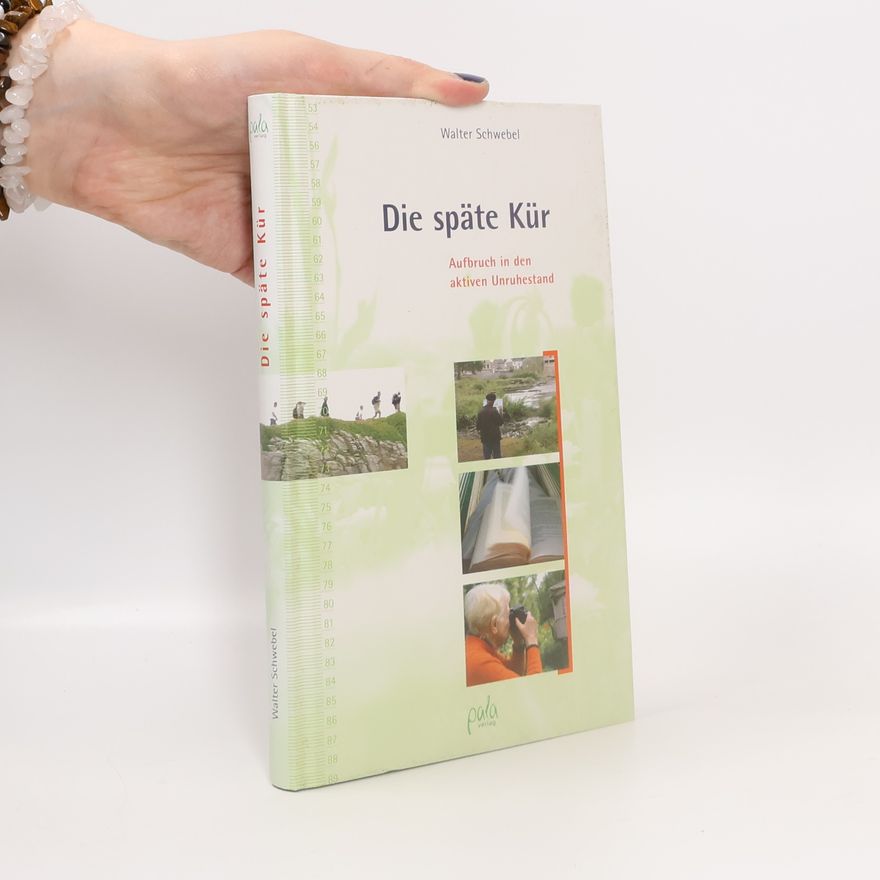 Walter Schwebel Die späte Kür