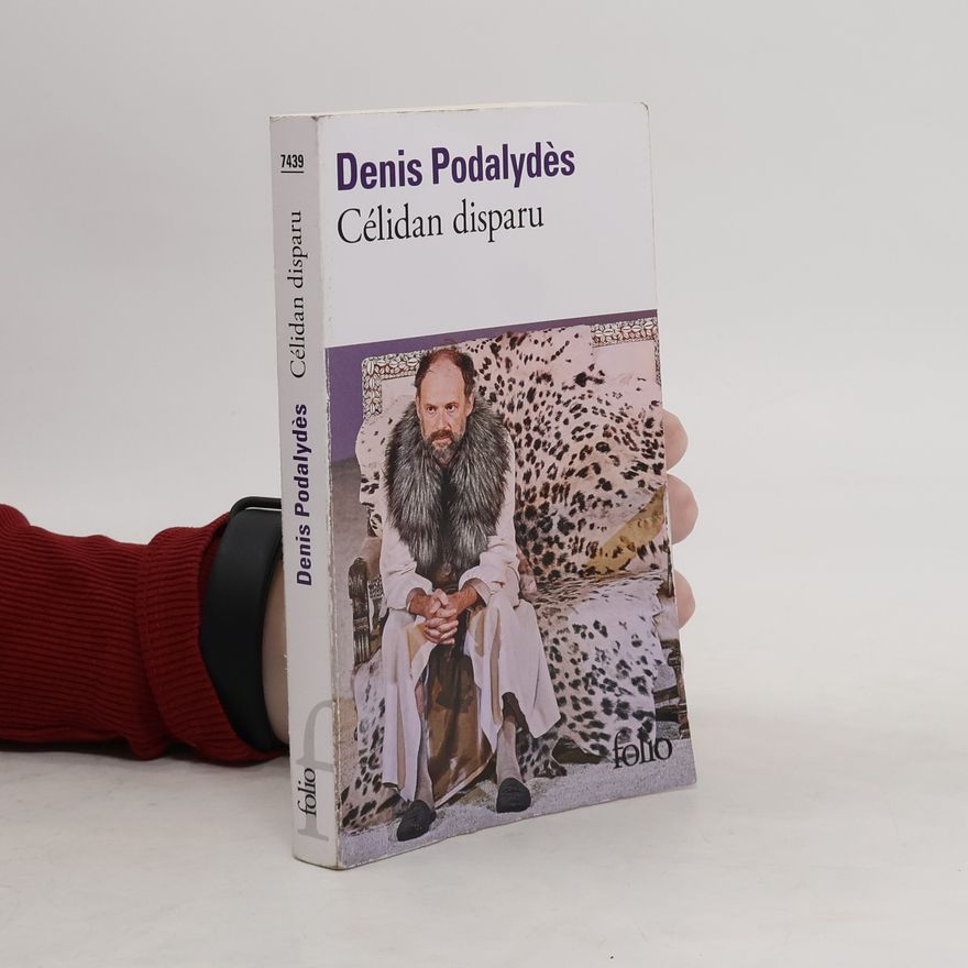 Denis Podalydes Célidan disparu