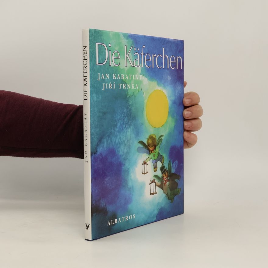 Jan Karafiát Die Käferchen
