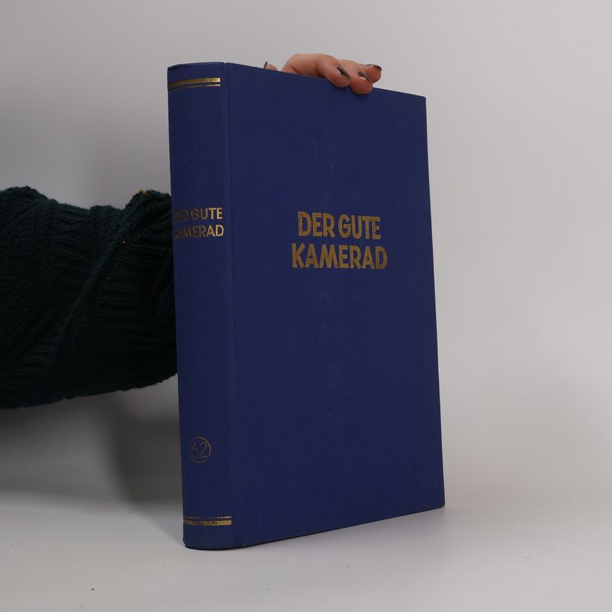 Collectif d'auteurs Der Gute Kamerad 62