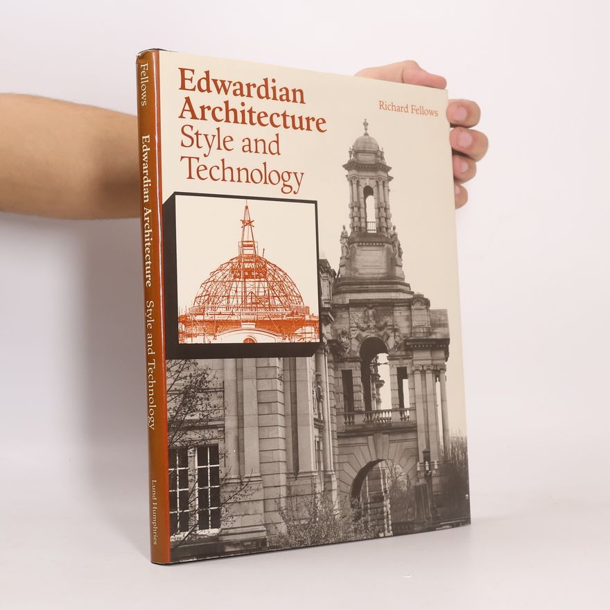 Richard A. Fellows Edwardian Architecture