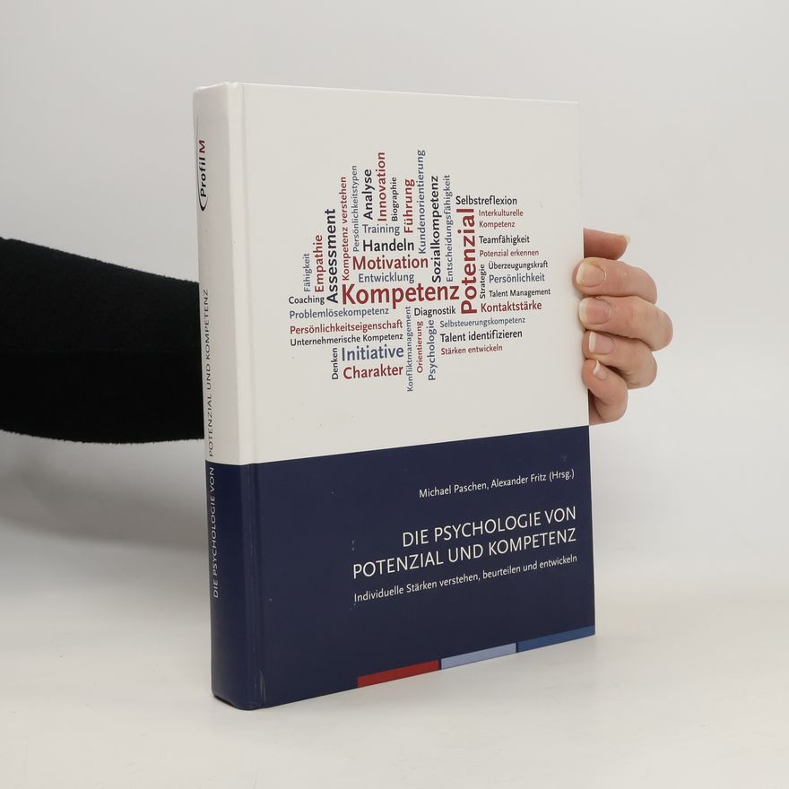 Michael Paschen Die Psychologie von Potenzial und Kompetenz