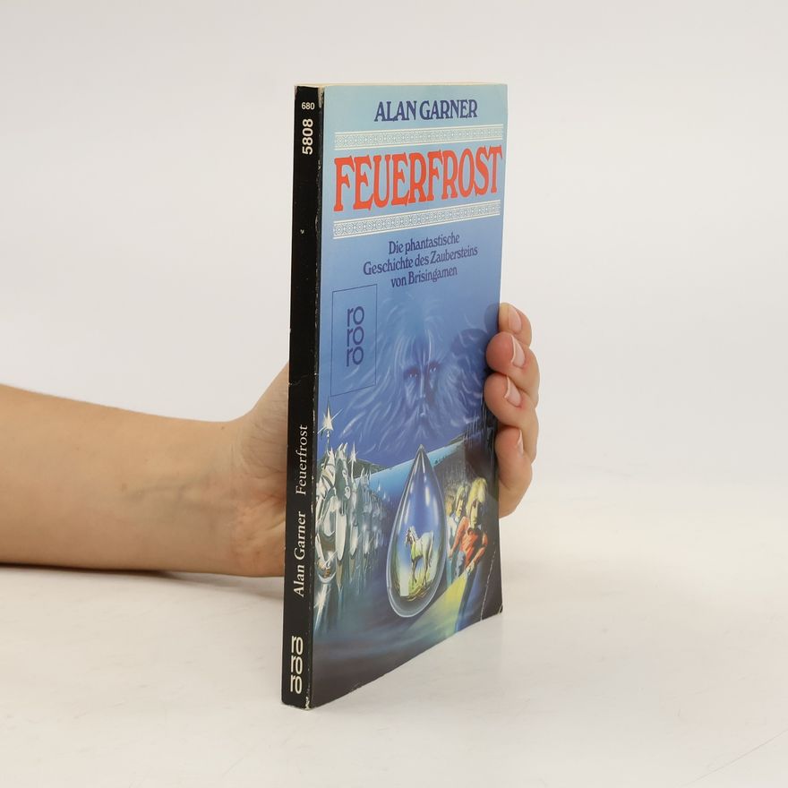 Alan Garner Feuerfrost