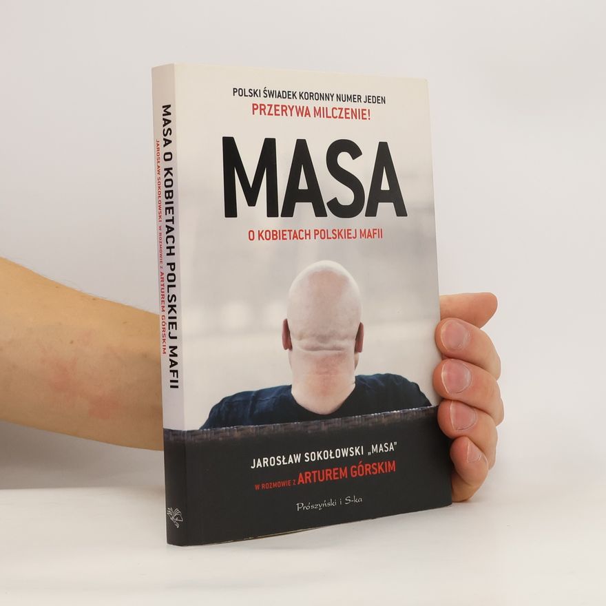 Artur Górski MASA o kobietach polskiej mafii