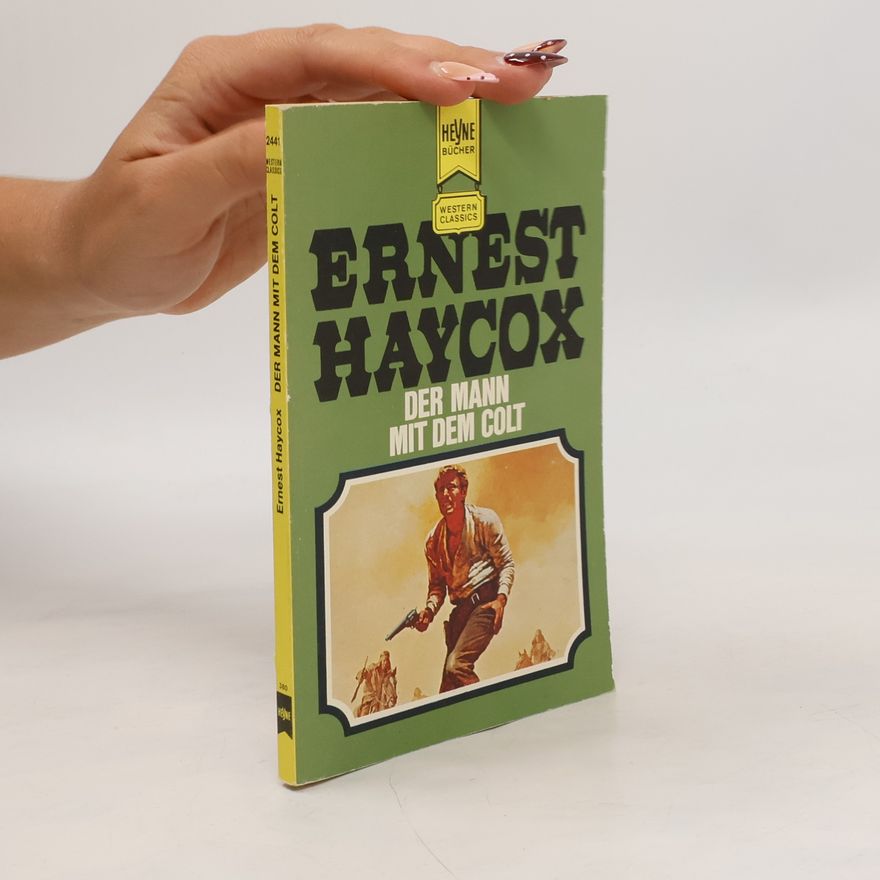 Ernest Haycox Tiefer Westen