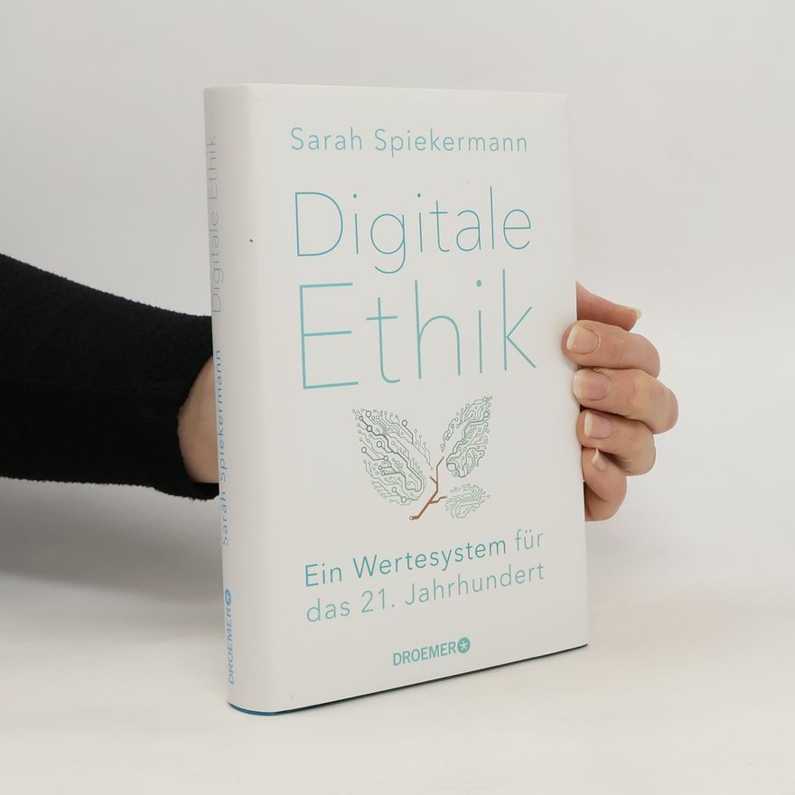 Sarah Spiekermann Digitale Ethik
