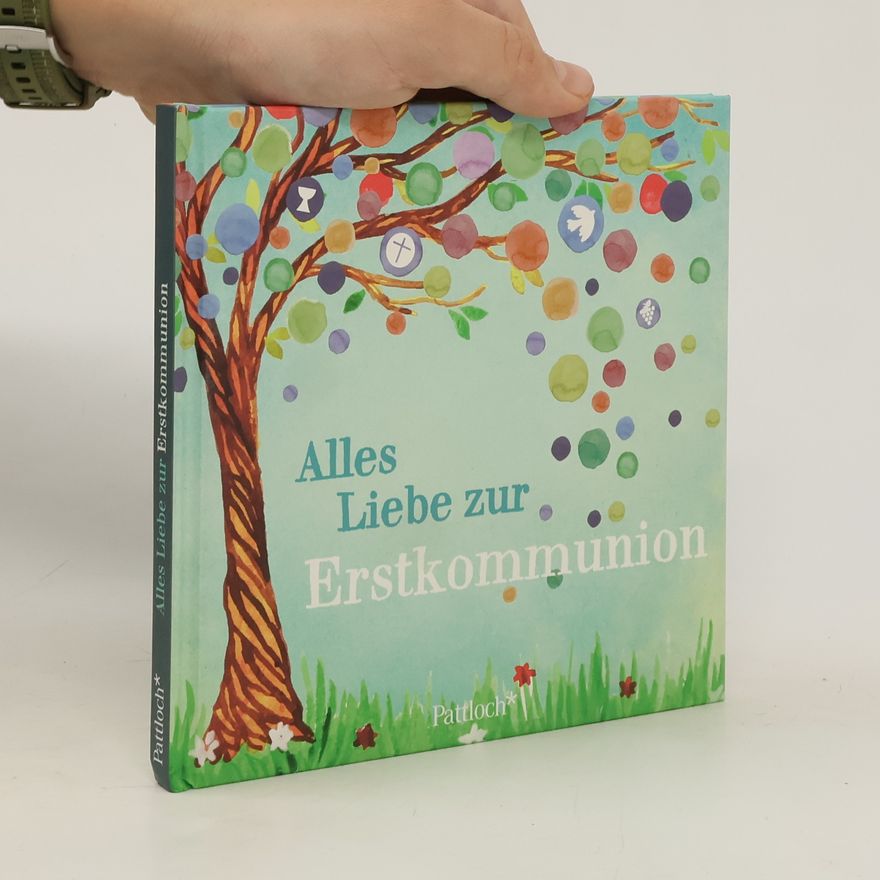 Autorenkollektiv Alles Liebe zur Erstkommunion