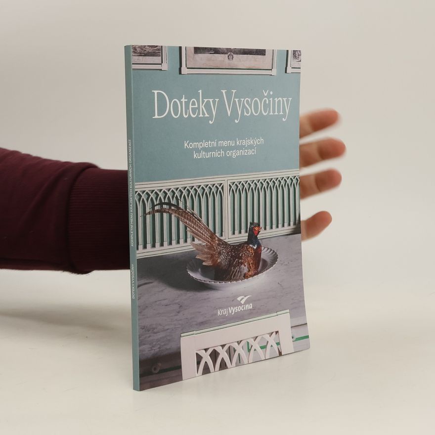 Kolektiv autorů Doteky Vysočiny