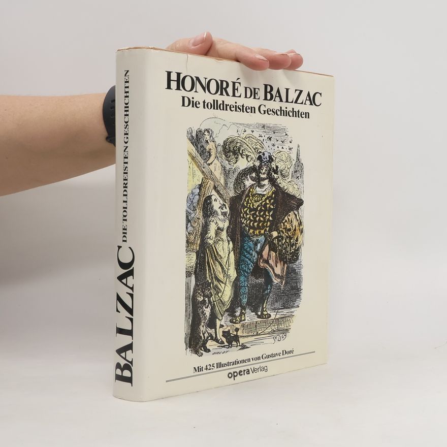 Honoré de Balzac Die tolldreisten Geschichten