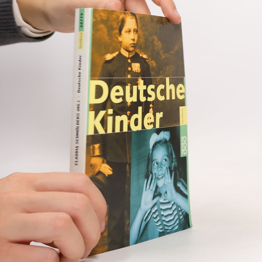 Claudia Schmölders Deutsche Kinder