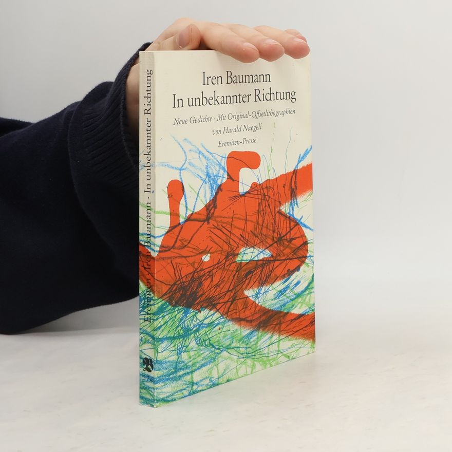 Iren Baumann In unbekannter Richtung