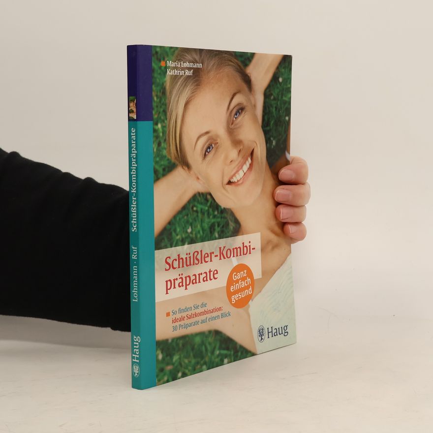 Maria Lohmann Schüßler-Kombipräparate