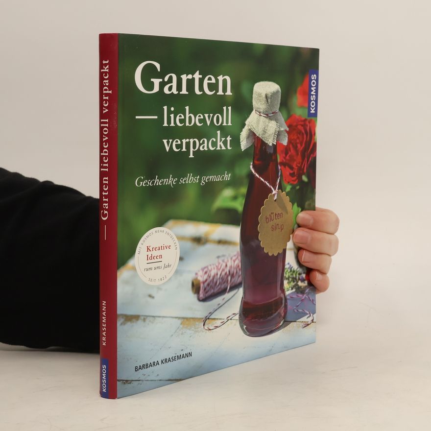 Barbara Krasemann Garten - liebevoll verpackt