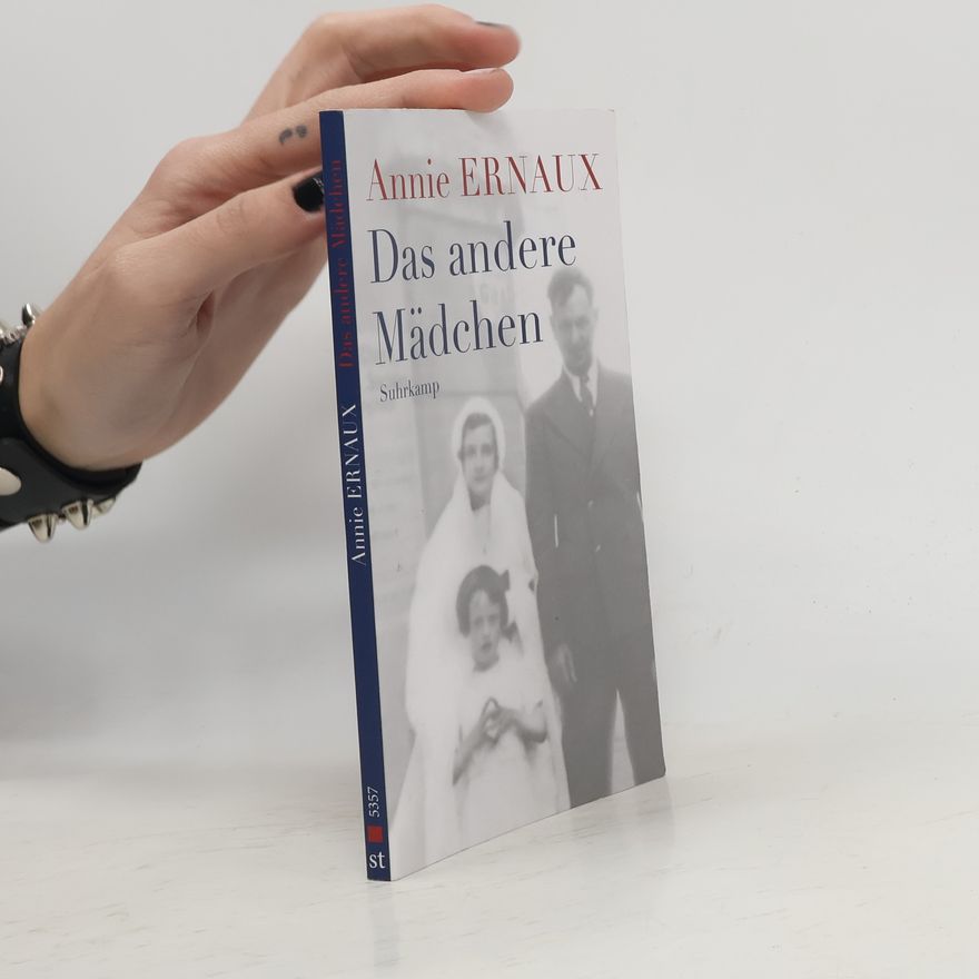 Annie Ernaux Das andere Mädchen