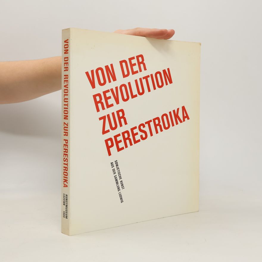 Martin Andreas Kunz Von der Revolution zur Perestroika