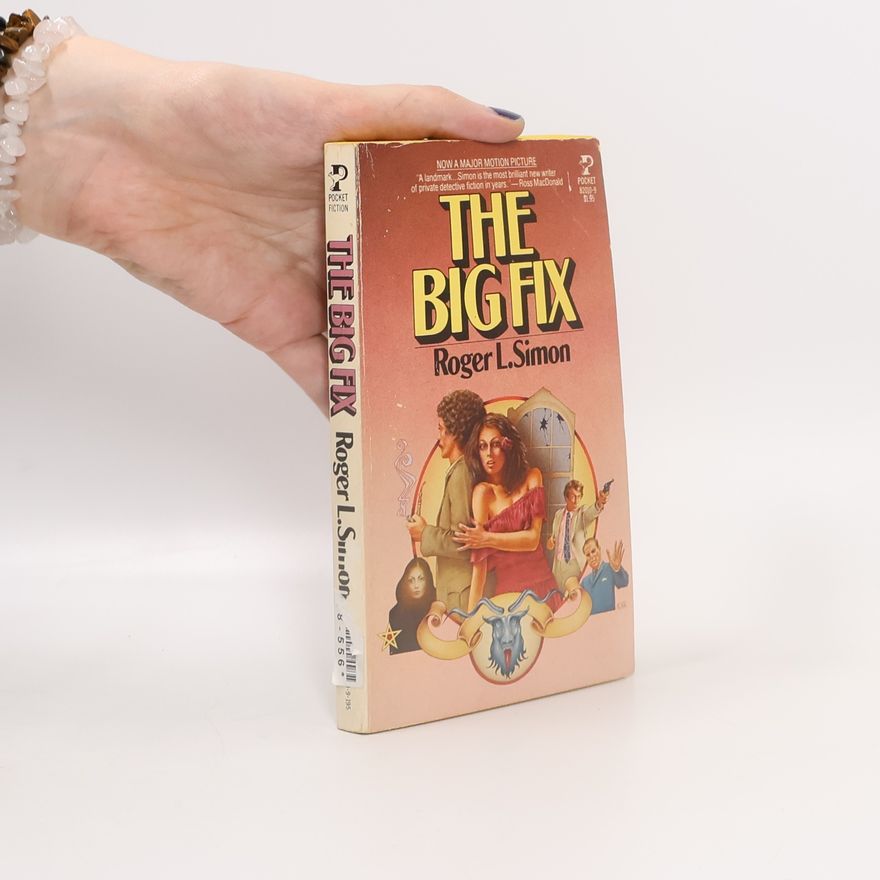 Roger L. Simon Big Fix