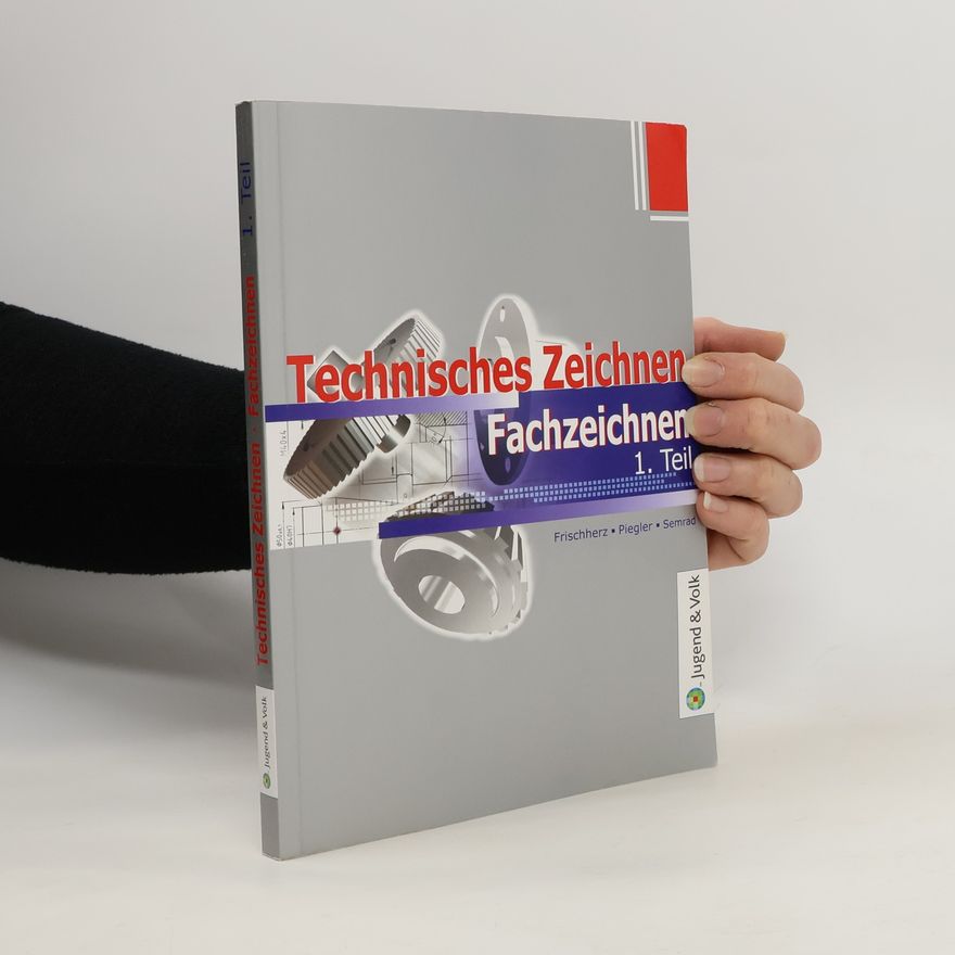 Autorenkollektiv Technisches Zeichnen, Fachzeichnen 1