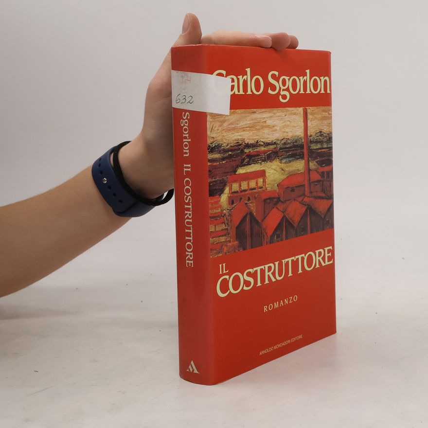 Carlo Sgorlon Il costruttore