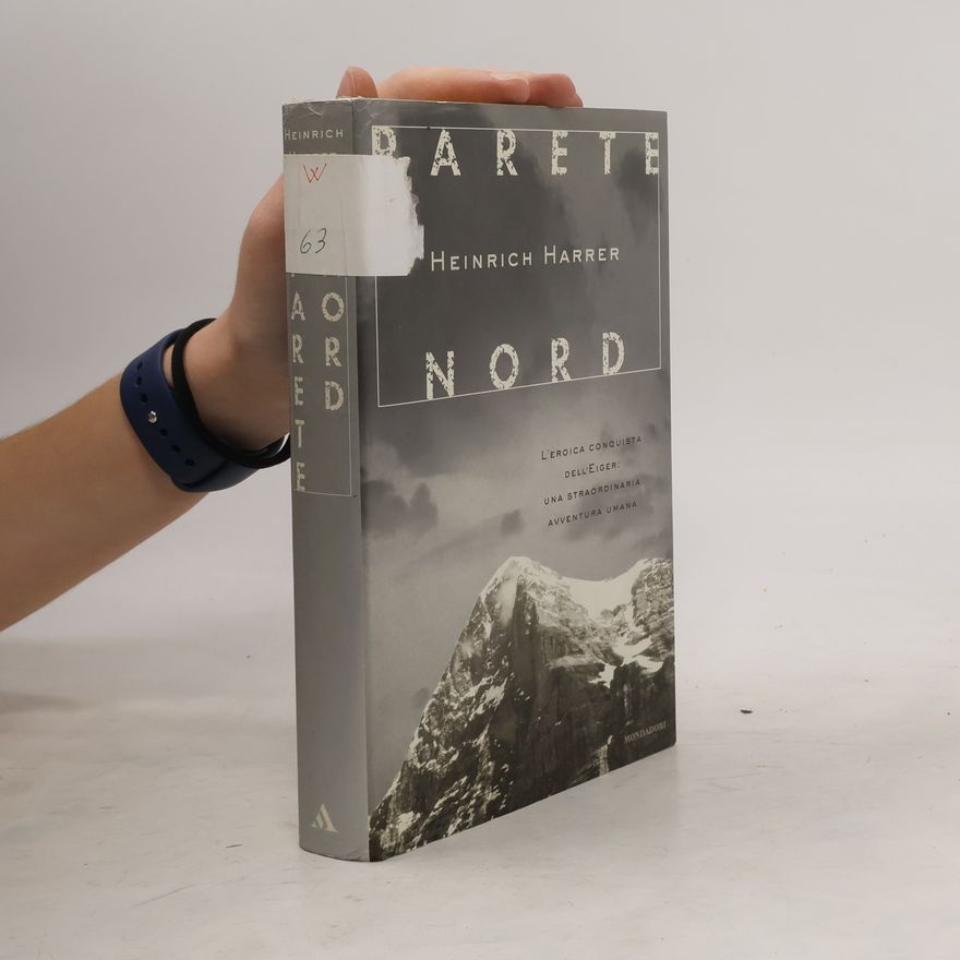 Heinrich Harrer Parete Nord