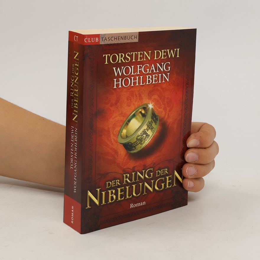 Wolfgang Hohlbein Der Ring der Nibelungen