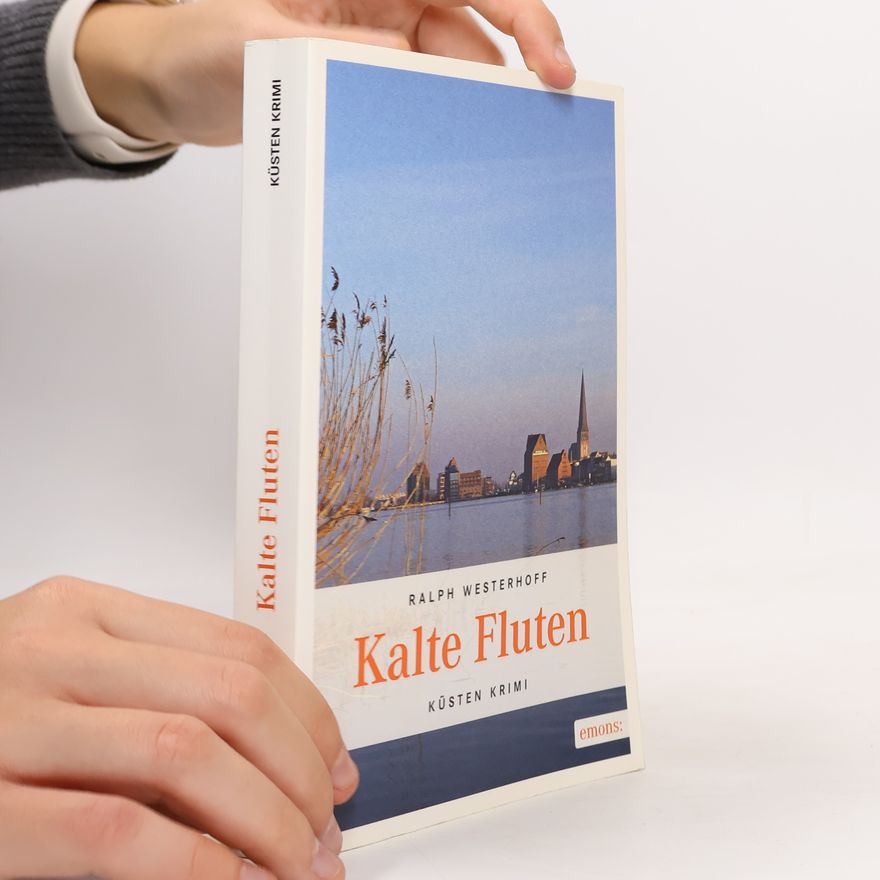 Ralph Westerhoff Kalte Fluten