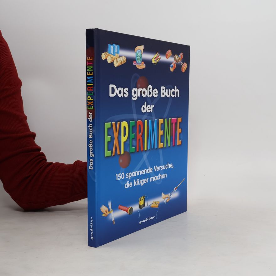 Autorenkollektiv Das große Buch der Experimente