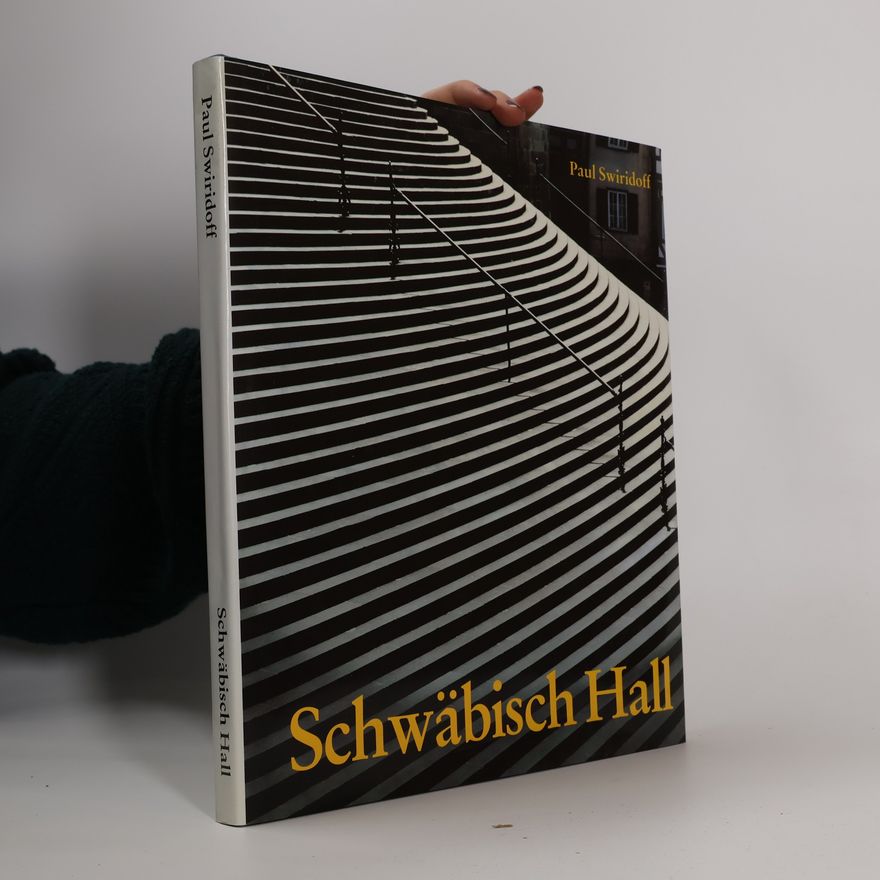 Paul Swiridoff Schwäbisch Hall