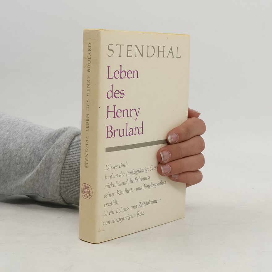 Stendhal Leben des Henry Brulard