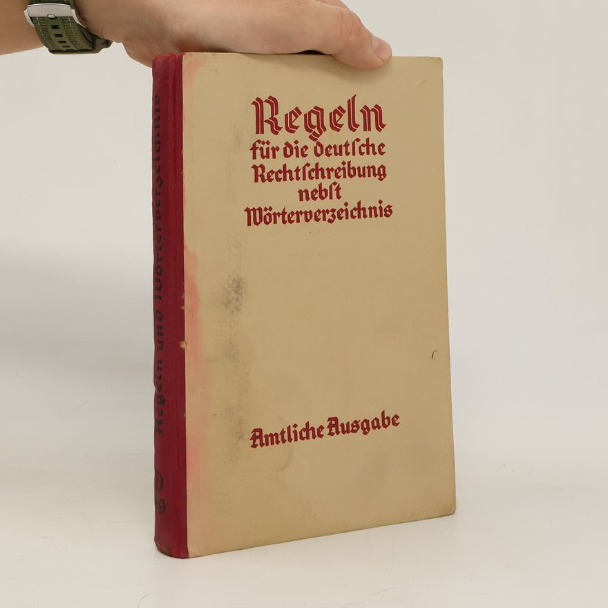 Autorenkollektiv Regeln für die deutsche Rechtschreibung nebst Wörterverzeichnis