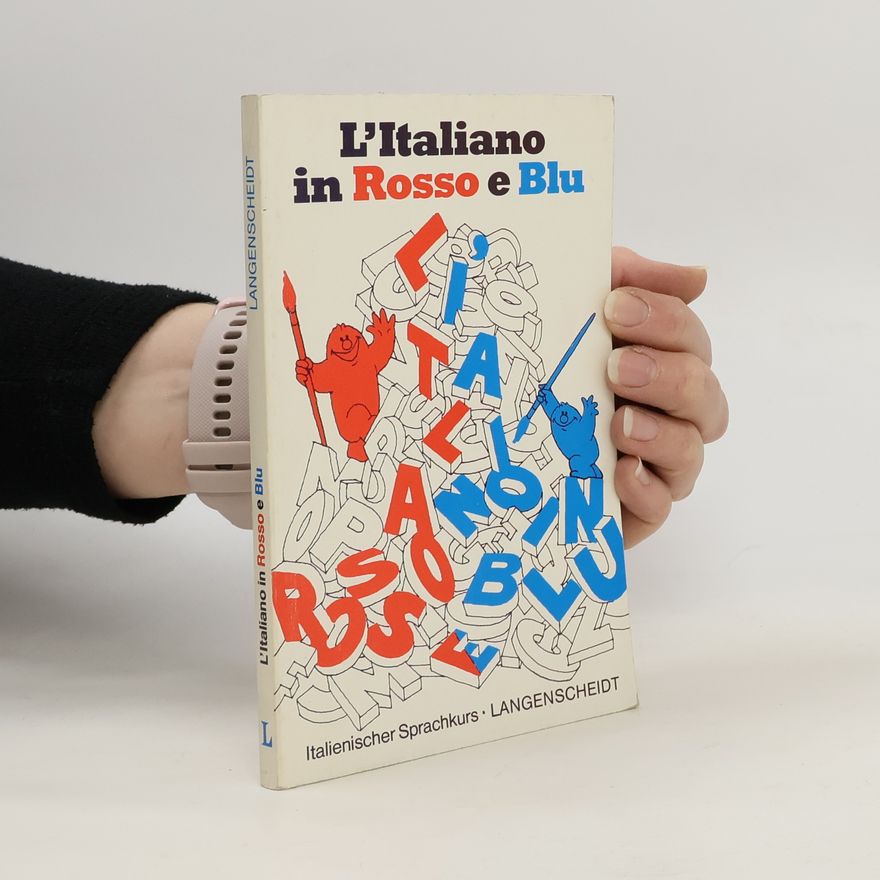 Autorenkollektiv L' italiano in rosso e blu