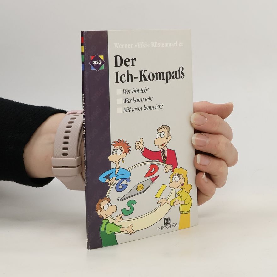 Werner Tiki Küstenmacher Der Ich-Kompass