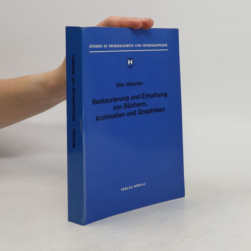 Otto Wächter Restaurierung und Erhaltung von Büchern, Archivalien und Graphiken