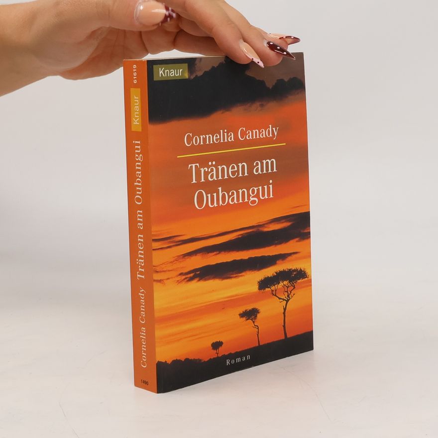 Cornelia Canady Tränen am Oubangui.