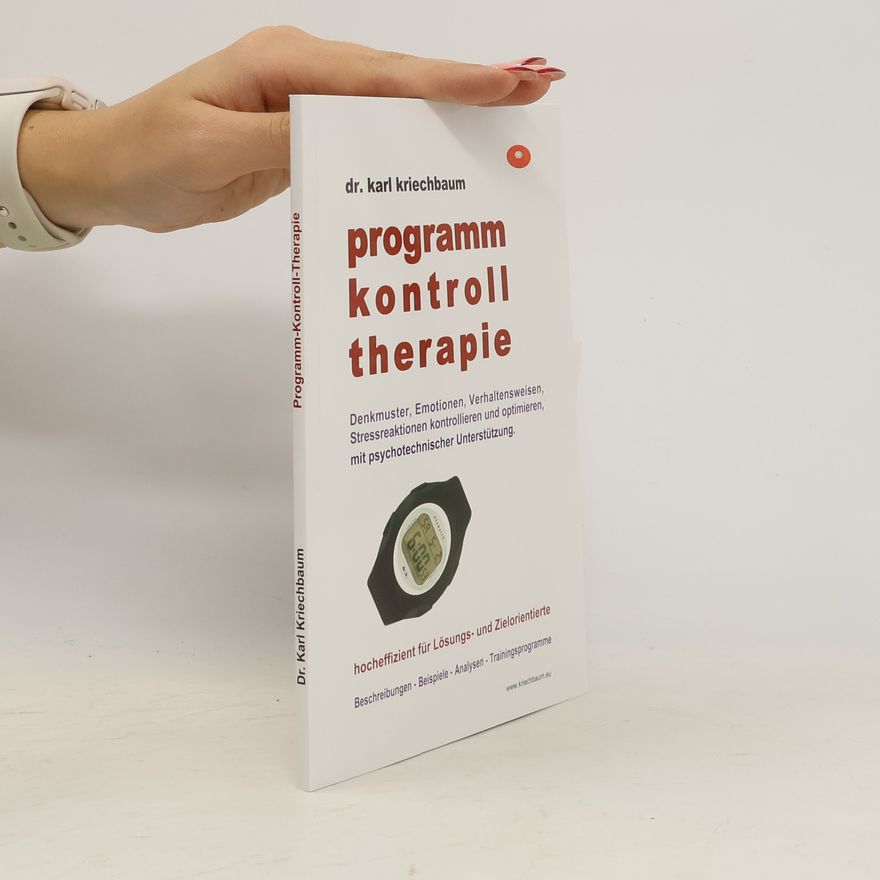 Karl Kriechbaum Programm-Kontroll-Therapie