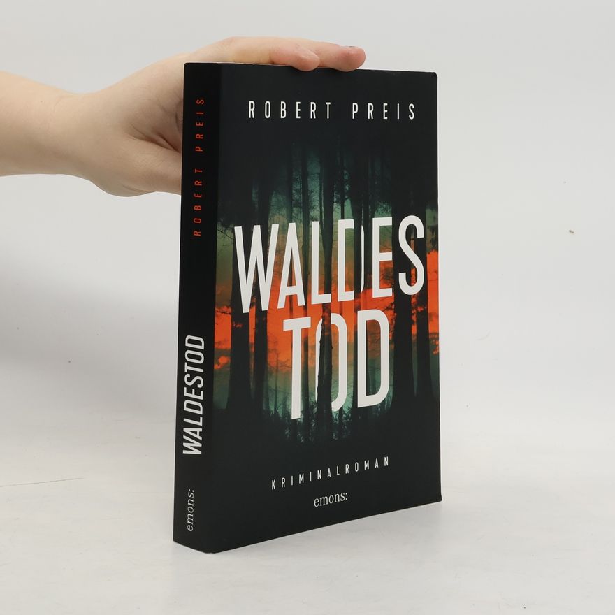 Robert Preis Waldestod