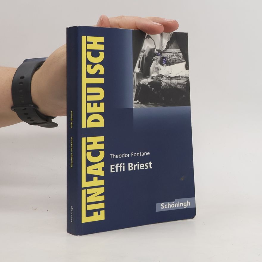 Effi Briest Ein fach Deutsch