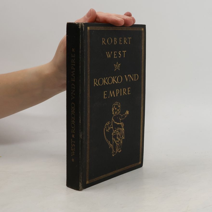 Robert West Rokoko VND Empire