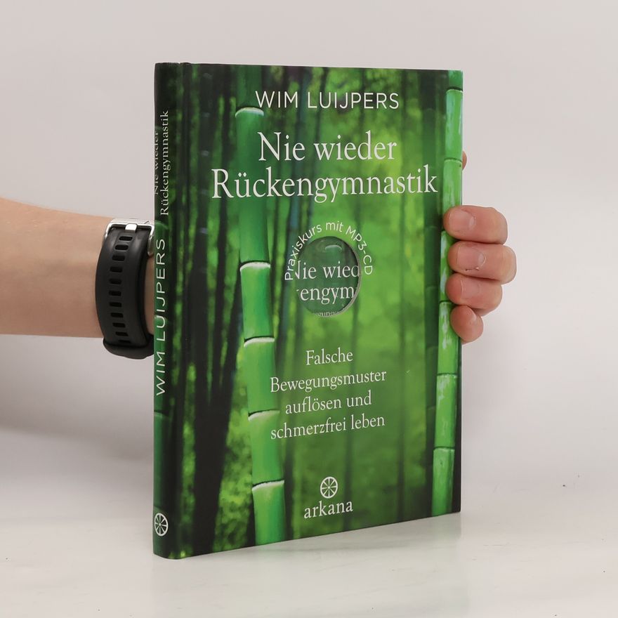 Wim Luijpers Nie wieder Rückengymnastik