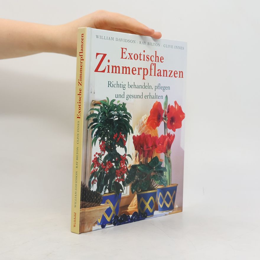William Davidson Exotische Zimmerpflanzen