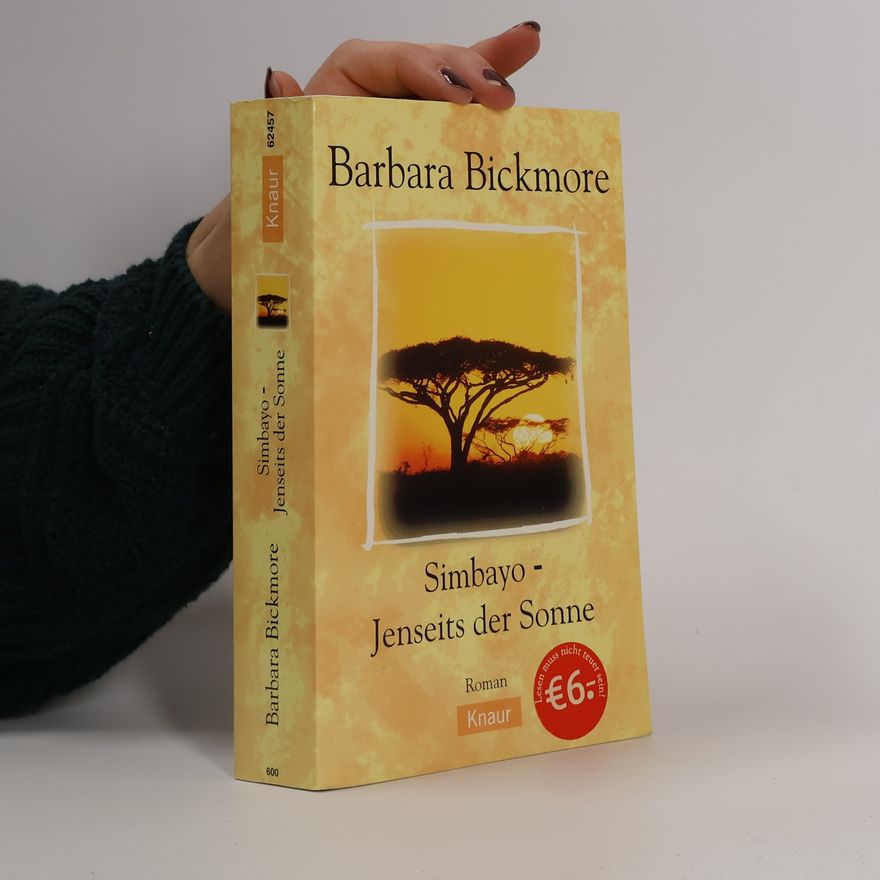 Barbara Bickmore Simbayo. Jenseits der Sonne