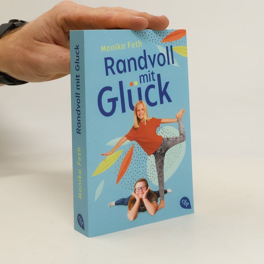 Monika Feth Randvoll mit Glück